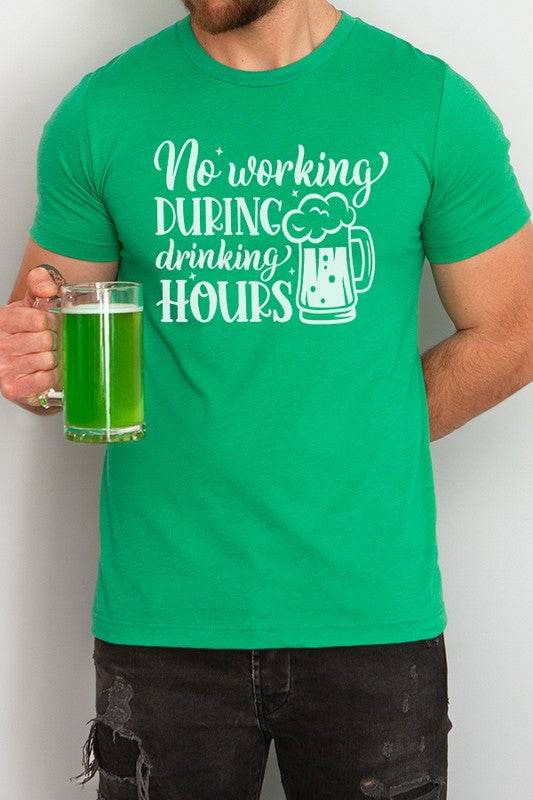 St Patricks Day No Working Drinking Hours Tee - Shop Style & More | Fresh Looks, Everyday Deals & Free Shipping